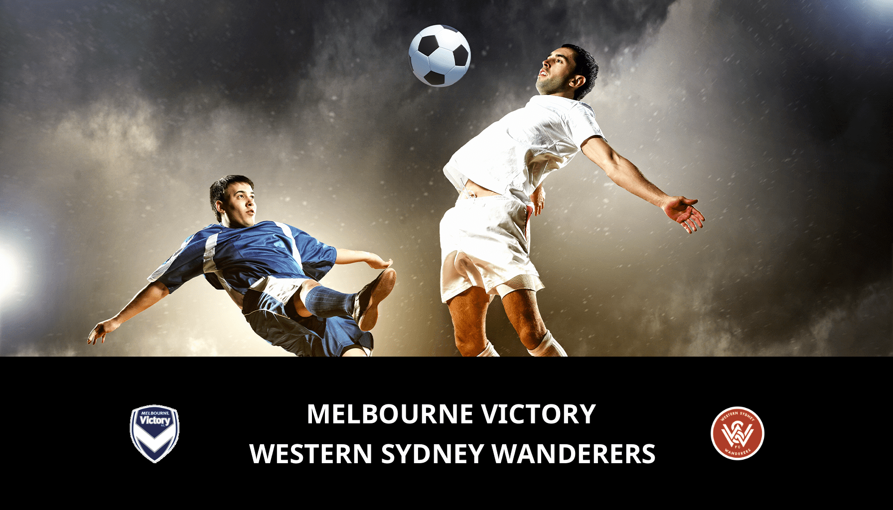 Pronostic Melbourne Victory VS Western Sydney Wanderers du 27/04/2024 Analyse de la rencontre